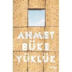 Yüklük - Ahmet Büke
