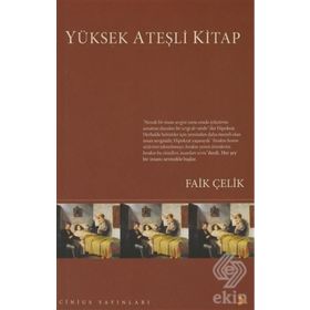 YÜKSEK ATEŞLİ KITAP - FAIK ÇELİK