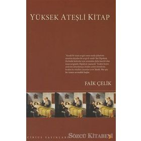 YÜKSEK ATEŞLİ KITAP - FAIK ÇELİK