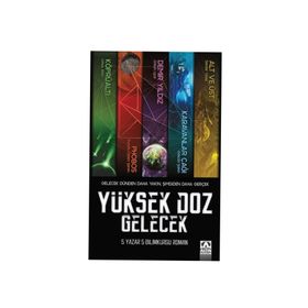 Yüksek Doz Gelecek - Umut Altın Funda Özlem Şeran Orkun Uçar Gökcan Şahin Serdar Yıldız