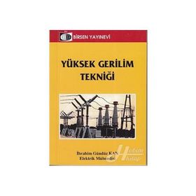 Yüksek Gerilim Tekniği-İbrahim Gündüz Kan