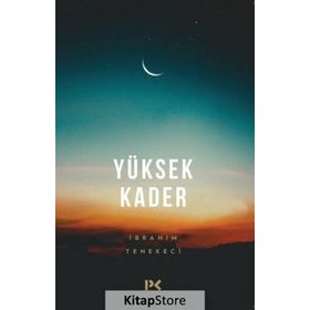 Yüksek Kader - İbrahim Tenekeci
