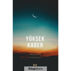 Yüksek Kader - İbrahim Tenekeci