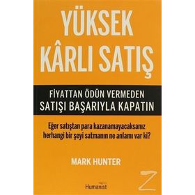 Yüksek Karlı Satış - Mark Hunter