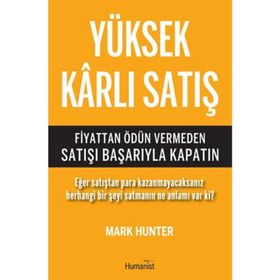 Yüksek Karlı Satış - Mark Hunter