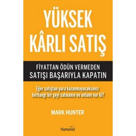 Yüksek Karlı Satış - Mark Hunter