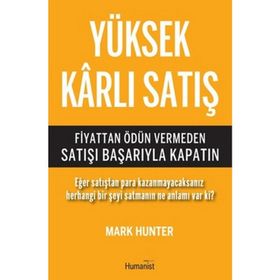 Yüksek Karlı Satış - Mark Hunter