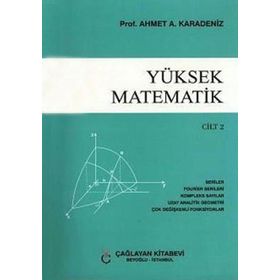 YÜKSEK MATEMATIK - CILT 2 - AHMET A. KARADENIZ