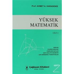 YÜKSEK MATEMATIK - CILT 2 - AHMET A. KARADENIZ
