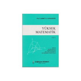 YÜKSEK MATEMATIK - CILT 2 - AHMET A. KARADENIZ