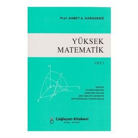 YÜKSEK MATEMATIK - CILT 2 - AHMET A. KARADENIZ