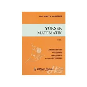 Yüksek Matematik Cilt 3 - Ahmet A. Karadeniz
