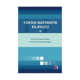 YÜKSEK MATEMATIK KILAVUZU-1 - HÜSEYİN HALILOV; HILMI HACISALİHOĞLU