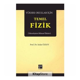 Yüksek Okullar İçin Temel Fizik - Sedat Özsoy