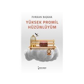 Yüksek Promil Hüzünlüyüm - Furkan Başkak