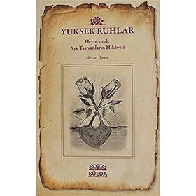 Yüksek Ruhlar - Necati İlmen