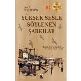Yüksek Sesle Söylenen Şarkılar - Henrik Pottopidan