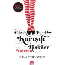Yüksek Topuklar Karışık İlişkiler - Elisabet Benavent