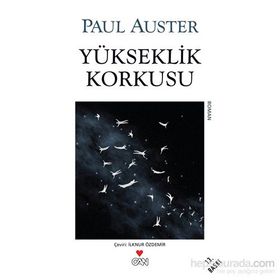 YÜKSEKLİK KORKUSU (VERTIGO) - PAUL AUSTER