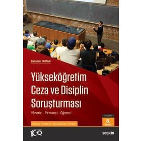 Yükseköğretim Ceza ve Disiplin Soruşturması - Bahattin Duman