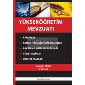YÜKSEKÖĞRETİM MEVZUATI (CILTLI) - ALAADDIN ŞAHİN