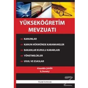 YÜKSEKÖĞRETİM MEVZUATI (CILTLI) - ALAADDIN ŞAHİN
