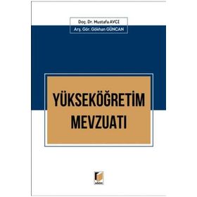 YÜKSEKÖĞRETİM MEVZUATI (CILTLI) - ALAADDIN ŞAHİN