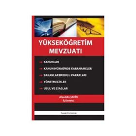 YÜKSEKÖĞRETİM MEVZUATI (CILTLI) - ALAADDIN ŞAHİN