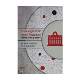 Yükseköğretimde İlişkisel Pazarlama - Ercan Taşkın