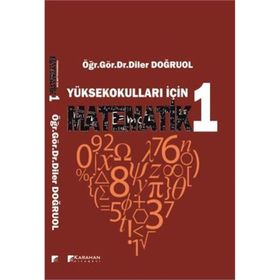 Yüksekokulları İçin Matematik 1 - Diler Doğruol