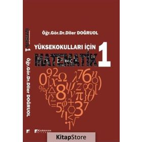 Yüksekokulları İçin Matematik 1 - Diler Doğruol