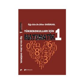 Yüksekokulları İçin Matematik 1 - Diler Doğruol