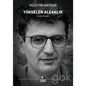 Yükselen Alçaklık - Hüseyin Haydar