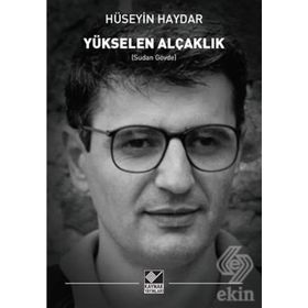 Yükselen Alçaklık - Hüseyin Haydar