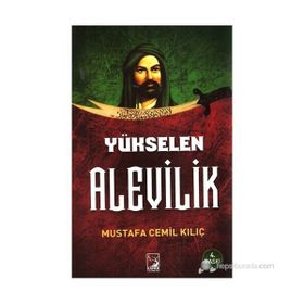 YÜKSELEN ALEVILIK - MUSTAFA CEMIL KILIÇ