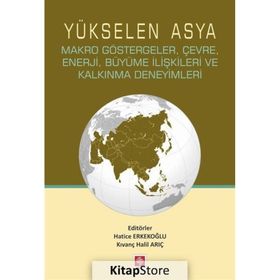 Yükselen Asya - Hatice Erkekoğlu