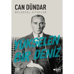 YÜKSELEN BIR DENIZ - CAN DÜNDAR