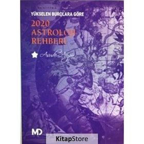 Yükselen Burçlara Göre 2020 Astroloji Rehberi - Asude Argun