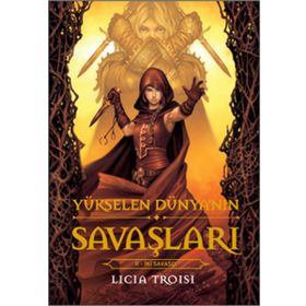 Yükselen Dünyanın Savaşları 2 - İki Savaşçı - Kolektif