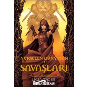 Yükselen Dünyanın Savaşları 2 - İki Savaşçı - Kolektif