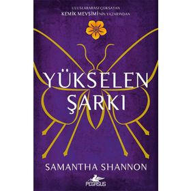 Yükselen Şarkı - Samantha Shannon