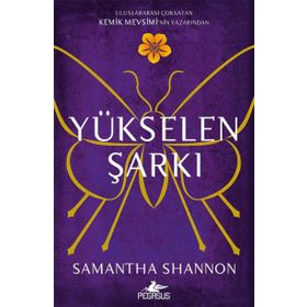 Yükselen Şarkı - Samantha Shannon