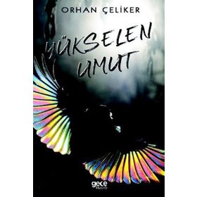 Yükselen Umut - Orhan Çeliker