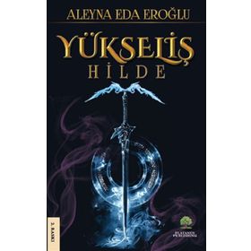 Yükseliş - Hilde - Aleyna Eda Eroğlu