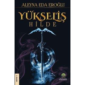 Yükseliş - Hilde - Aleyna Eda Eroğlu