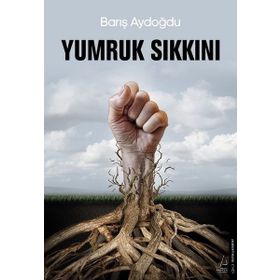 Yumruk Sıkkını Barış Aydoğdu