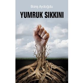 Yumruk Sıkkını Barış Aydoğdu