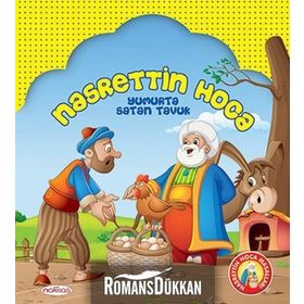 YUMURTA SATAN TAVUK NASRETTIN HOCA - EKREM BEKTAŞ