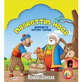 YUMURTA SATAN TAVUK NASRETTIN HOCA - EKREM BEKTAŞ
