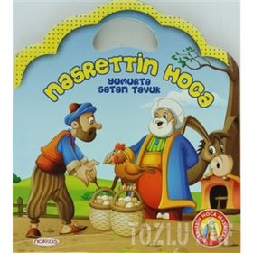 YUMURTA SATAN TAVUK NASRETTIN HOCA - EKREM BEKTAŞ